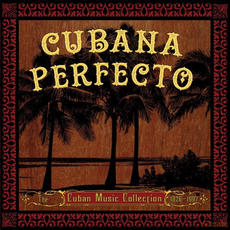 Cubana Perfecto [4CD]