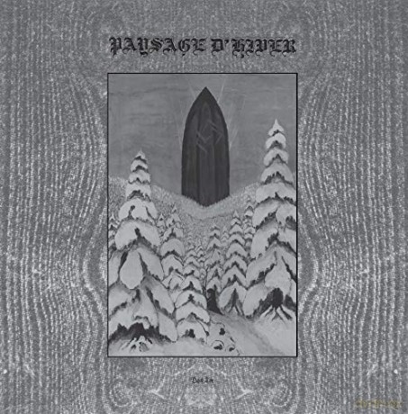 Paysage Dhiver: Das Tor [2xWinyl]
