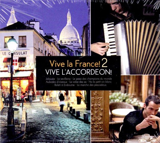 Vive La France! 2 Vive L'accordeon (digipack) [2CD]