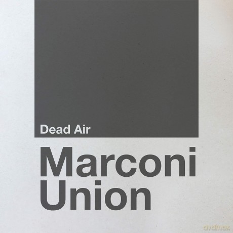 Marconi Union: Dead Air [Winyl]