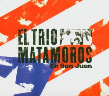 Trio Matamoros: En San Juan [CD]