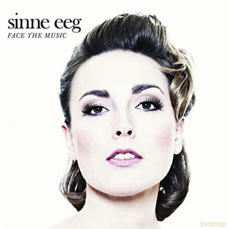 Sinne Eeg: Face The Music [Winyl]