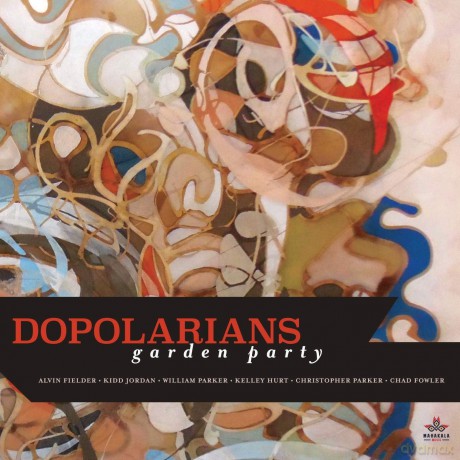 Dopolarians: Garden Party [CD]