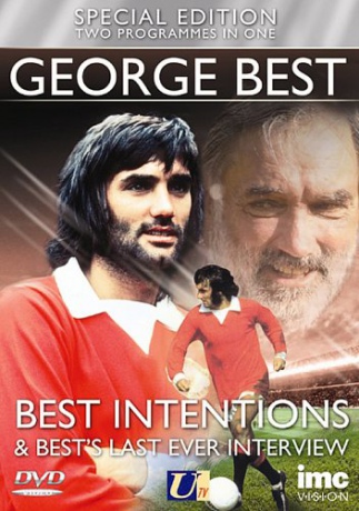 George Best - Best Intentions + Bests View Special Edition [DVD]