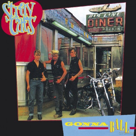 Stray Cats: Gonna Ball [CD]