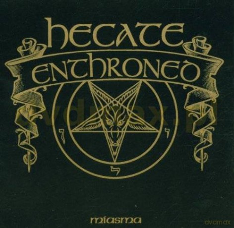 Hecate Enthroned: Miasma [CD]