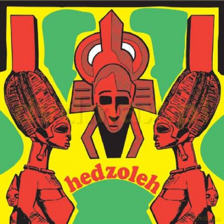 Hedzoleh Soundz: Hedzoleh [CD]