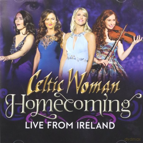 Celtic Woman: Homecoming - Live From Ireland [CD]