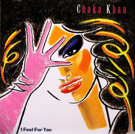 Chaka Khan: I Feel For You [CD]