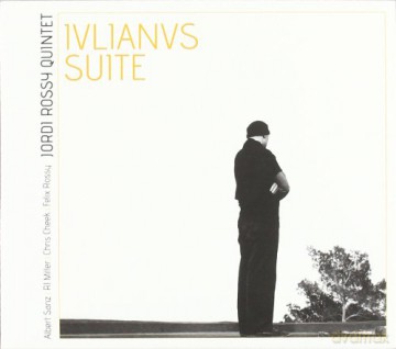 Jordi Rossy Quintet: Iulianus Suite [CD]
