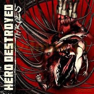 Hero Destroyed: Throes [CD]