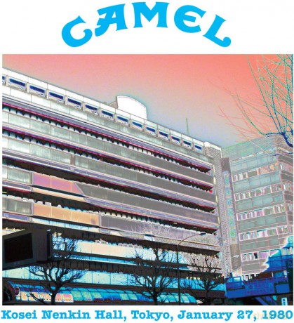 Camel: Kosei Nenkin Hall. Tokyo. January 27. 1980 [CD]