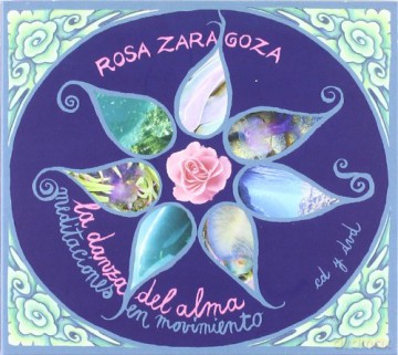 Rosa Zaragoza: La Danza Del Alma [2CD]