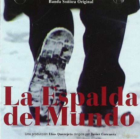 La Espalda Del Mundo soundtrack [CD]
