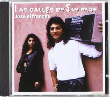 Jose El Frances: Las Calles De San Blas [CD]