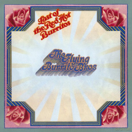 Flying Burrito Bros: Last Of The Red Hot Burritos [CD]
