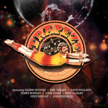 Trapeze: Leavin The Bad Times Behind: The Best Of Trapeze (Remastered) [2CD]