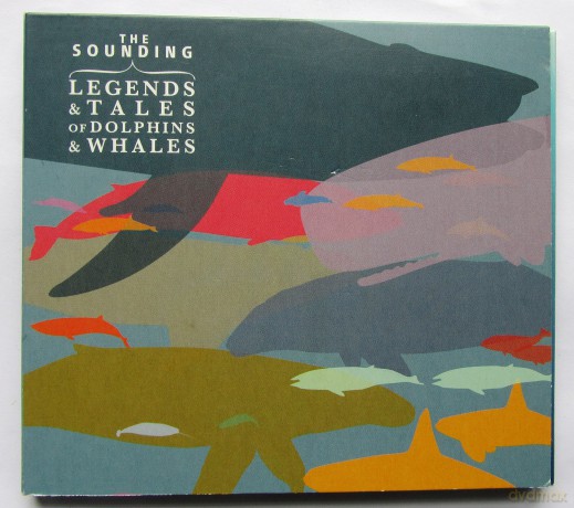 Sounding: Legends And Tales Of Dolphins And Whales [CD]