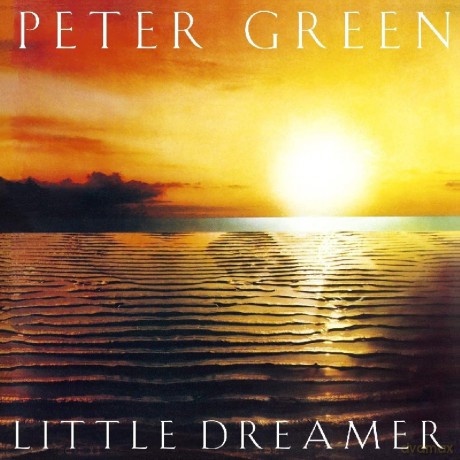Peter Green: Little Dreamer [CD]