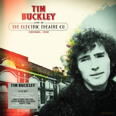 Tim Buckley: Live At The Electric Theatre Co. Chicago. 1968 [2xWinyl]