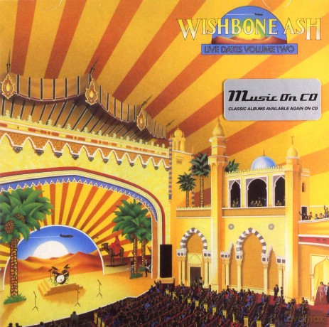 Wishbone Ash: Live Dates 2 [CD]