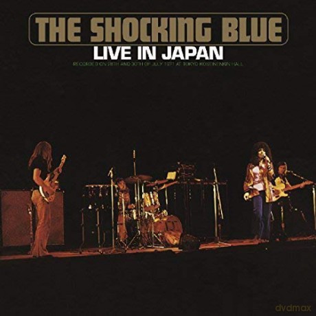 Shocking Blue: Live In Japan [CD]