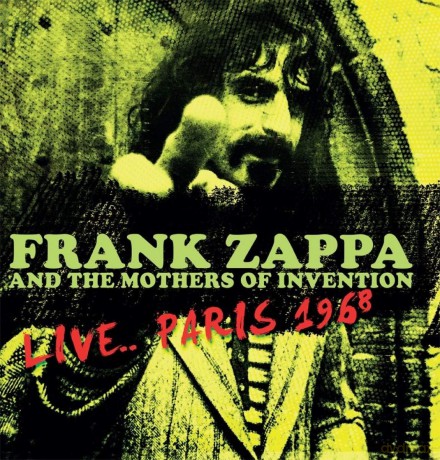Frank Zappa And The Mothers Of Invention: Live... Paris 1968 [Winyl]
