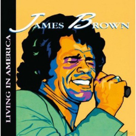 James Brown: Living In America [CD]