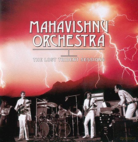 Mahavishnu Orchestra: Lost Trident Sessions [CD]