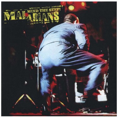 Malarians: Mind The Step [CD]