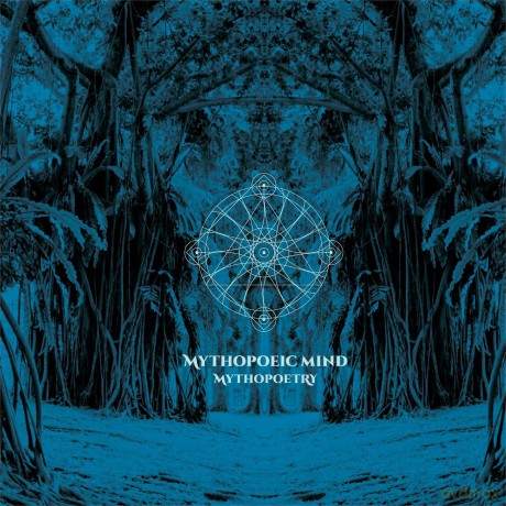 Mythopoeic Mind: Mythopoetry [CD]