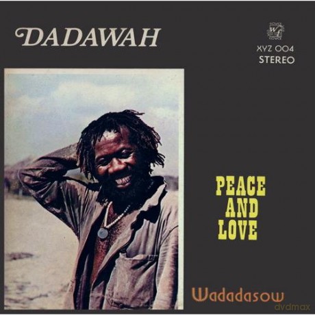 Dadawah: Peace And Love [CD]
