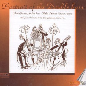 Portrait Of The Double Bass [CD]