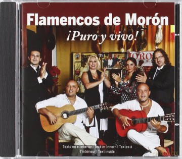 Flamencos De Moron: Puro Y Vivo [CD]