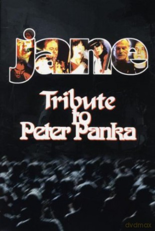 Jane: Tribute To Peter Panka [DVD]