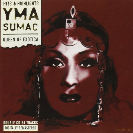 Yma Sumac: Queen Of Exotica [2CD]