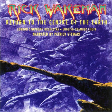 Rick Wakeman: Return To The Centre Of The Earth [CD]