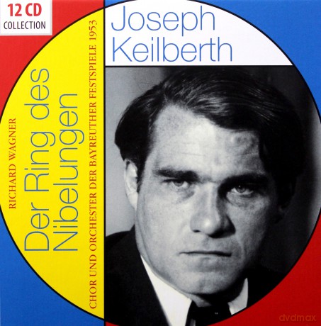 Joseph Keilberth: Richard Wagner - Der Ring Des Nibelungen [CD]
