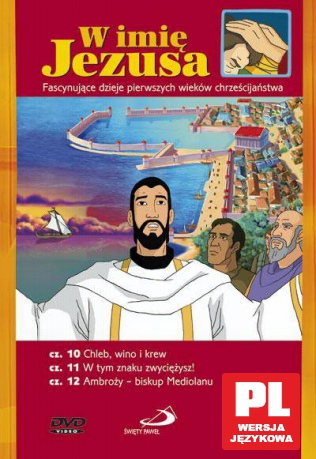 Dzieje Apostolskie. W imię Jezusa 10-12 [DVD]