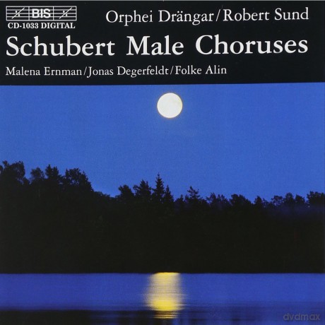 Orphei Drangarsund: Schubertmale Choruses [CD]
