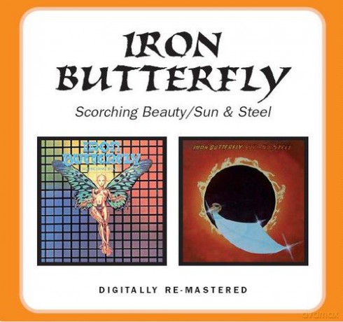 Iron Butterfly: Scorching Beauty/Sun And Steel [CD]