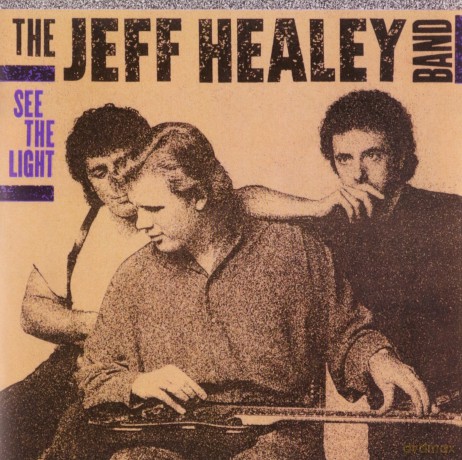 Jeff Healey Band: See The Light [CD]