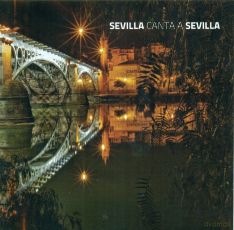 Sevilla Canta A Sevilla [CD]