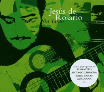 Jesus De Rosario: Sin Tanto [CD]