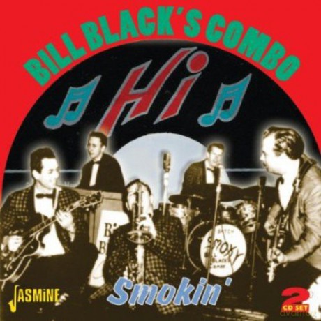 Bill Blacks Combo: Smokin [2CD]