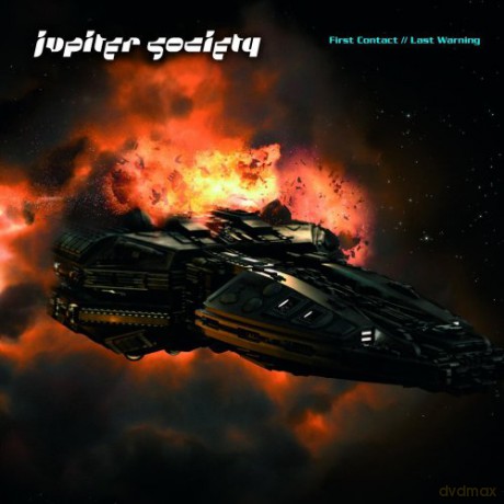 Jupiter Society: First Contact/Last Warning [CD]