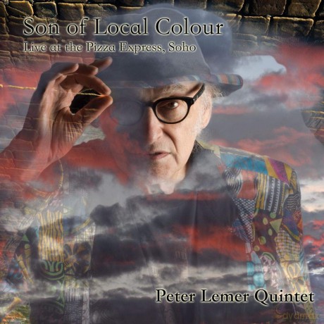 Peter Lemer Quintet: Son Of Local Colour [CD]