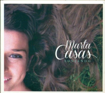 Marta Casas: Soniando [CD]