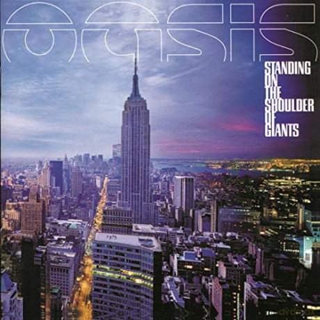 Oasis: Standing On The Shoulders [CD]