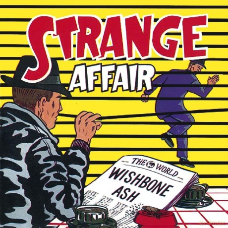 Wishbone Ash: Strange Affair [CD]